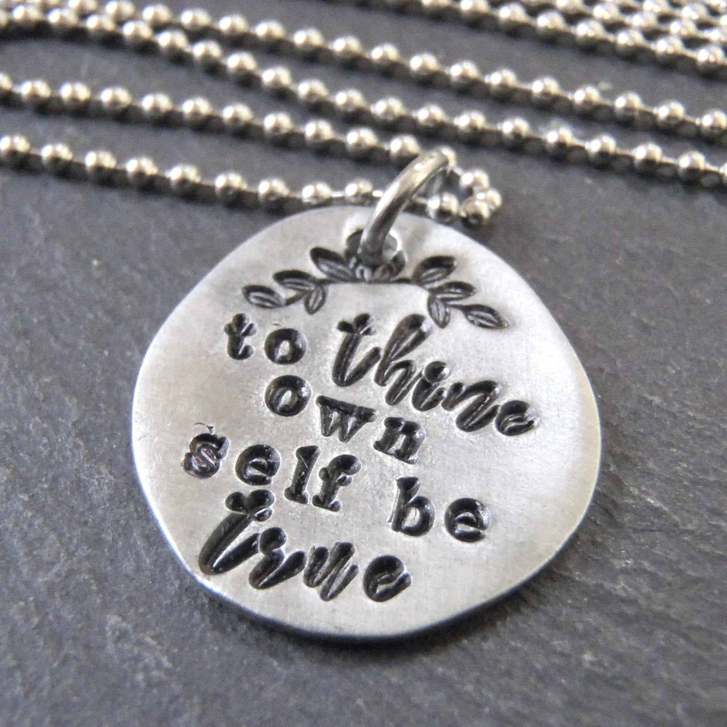 To Thine Own Self Be True - Inspirational Shakespeare Necklace