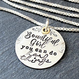 Beautiful Girl you can do hard things necklace sterling silver. drake designs jewelry