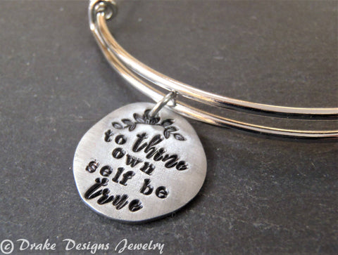To thine own self be true inspirational Shakespeare bracelet - Drake Designs Jewelry