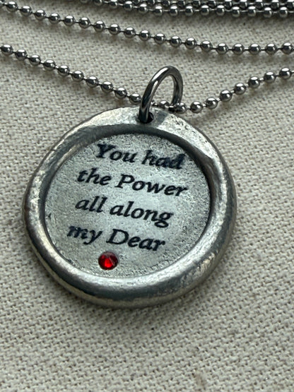 You had the Power all along my Dear wax seal necklace with ruby red hand set crystal - drake designs jewelry