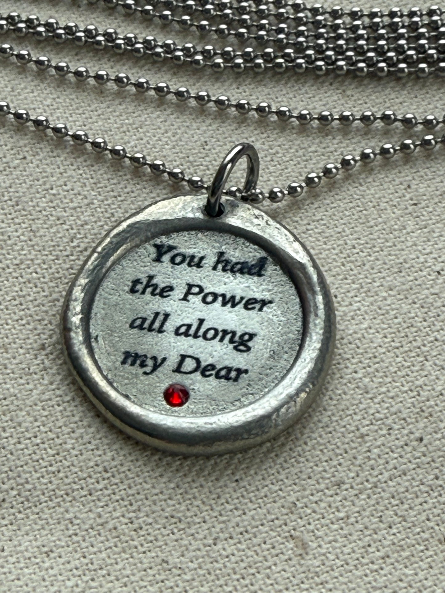 You had the Power all along my Dear wax seal necklace with ruby red hand set crystal - drake designs jewelry