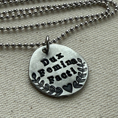Dux Femina Facti -  Latin Phrase Necklace- a Woman was the Leader of the Deed - the Aneid (Copy) (Copy)