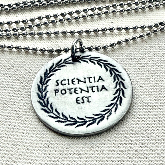 Scientia Potentia Est Necklace -  Latin Phrase Necklace - Knowledge Is Power - engraved -drake designs jewelry