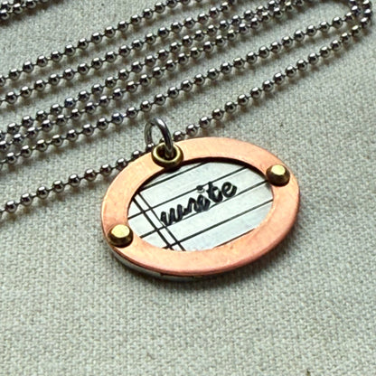 Mixed Metal Writer Jewelry - Literary Necklace - Gift for Author - "write" - drake designs jewelry