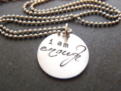 I am enough silver artisan necklace - drake designs jewelry