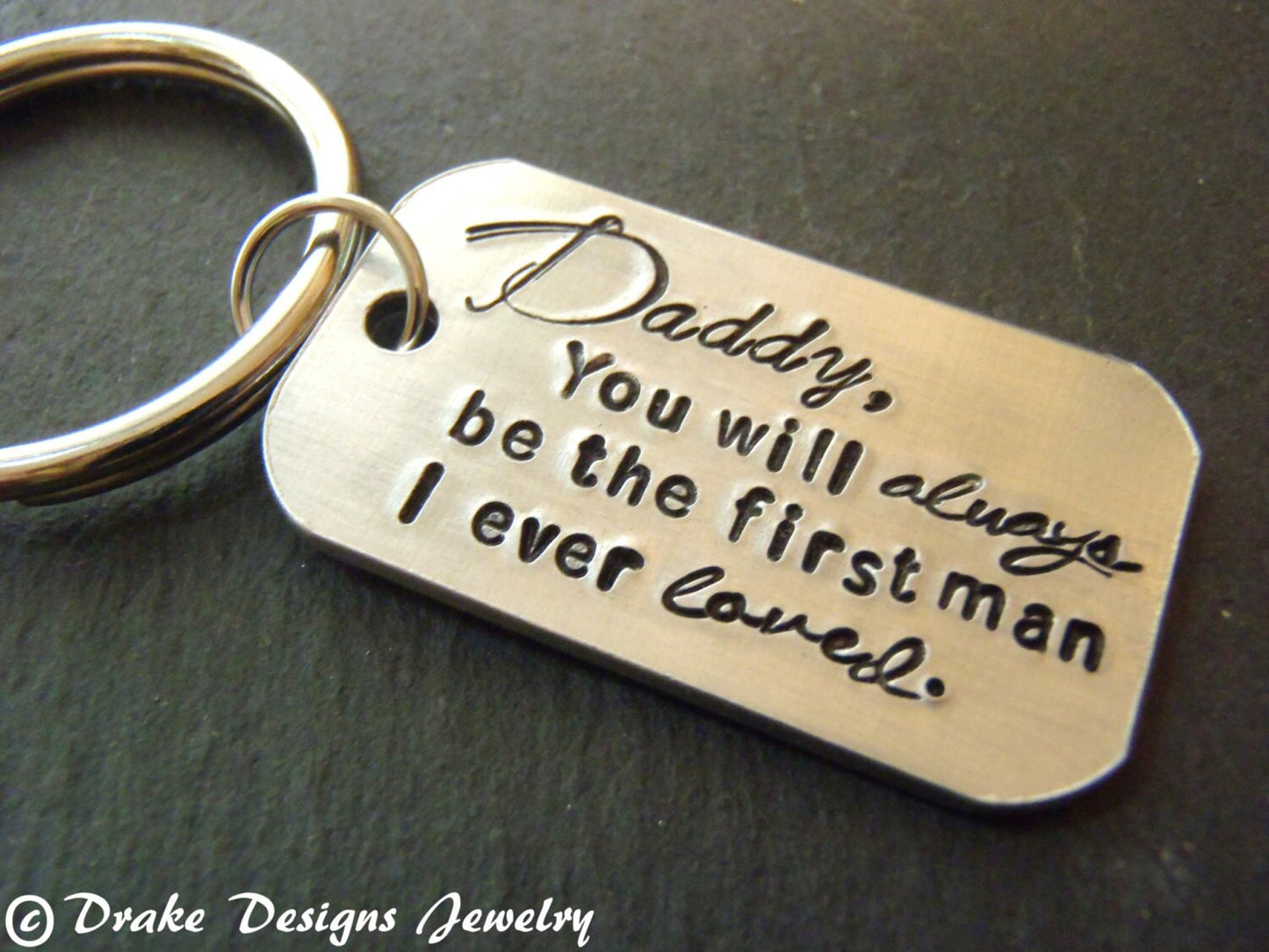 Father of the Bride gift Daddy, You will always be the first man I ever loved. - drake designs jewelry