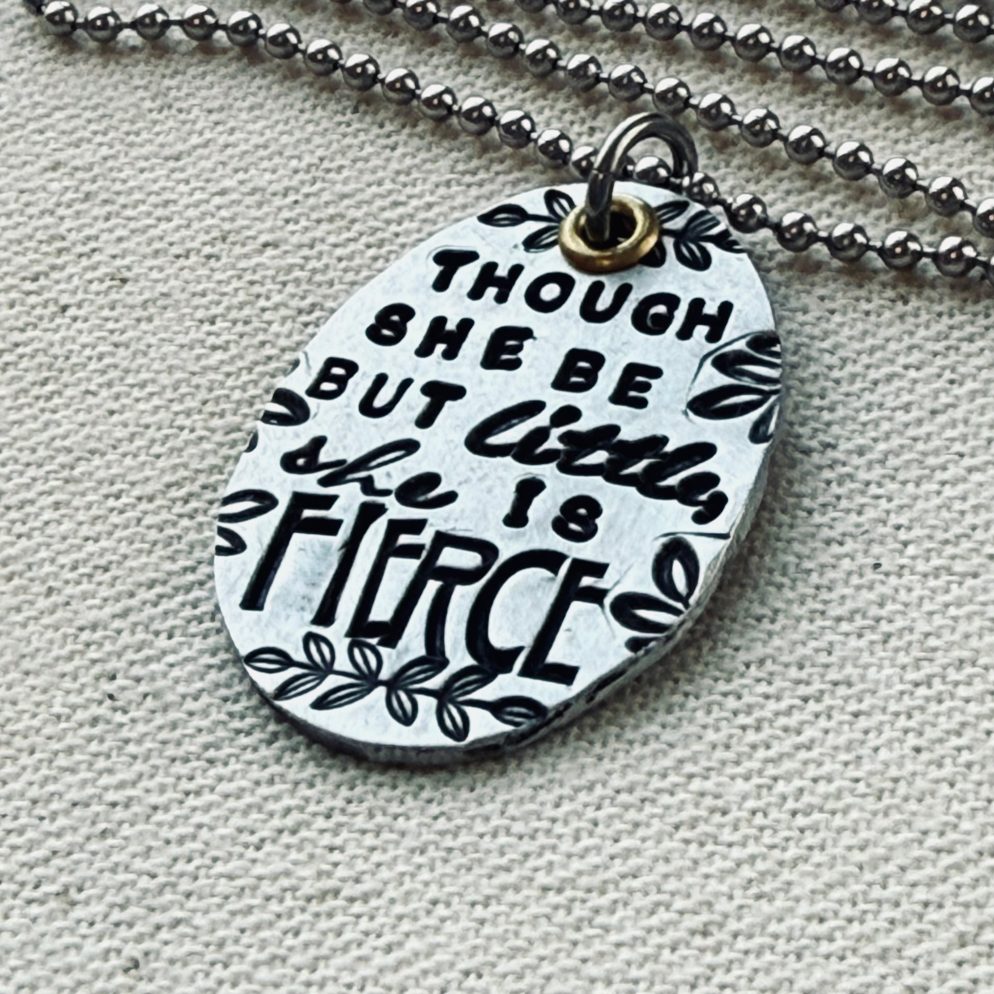 Though she be but little, She is Fierce Necklace- Shakespeare quote jewelry silver and gold oval pendant stamped in multiple fonts - drake designs jewelry