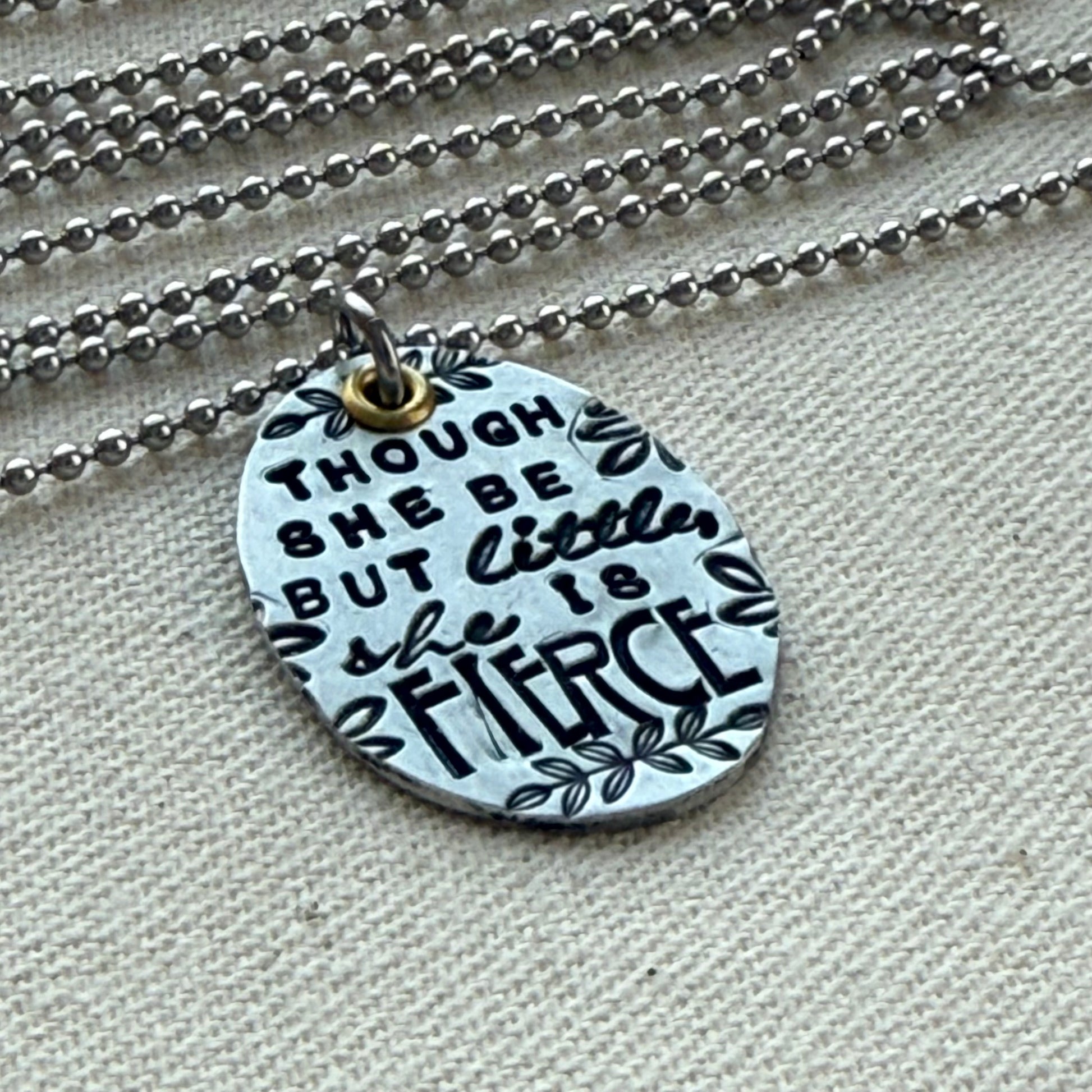 Though she be but little, She is Fierce Necklace- Shakespeare quote jewelry -oval mixed metal pendant stamped in multiple fonts - drake designs jewelry