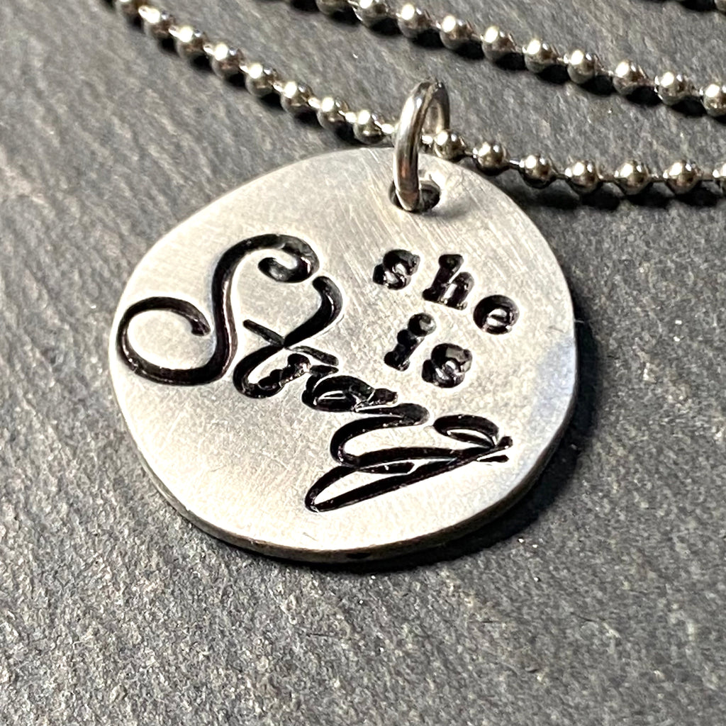 she is strong mantra necklace - drake designs jewelry