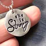 she is strong inspirational necklace - drake designs jewelry 