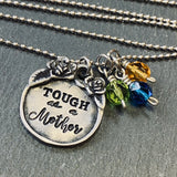 tough as a mother jewelry personalized - drake designs jewelry