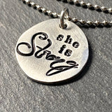 she is strong mantra necklace - drake designs jewelry  