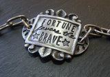 Motivational - fortune favors the brave bracelet - inspirational bracelet - Drake Designs Jewelry
