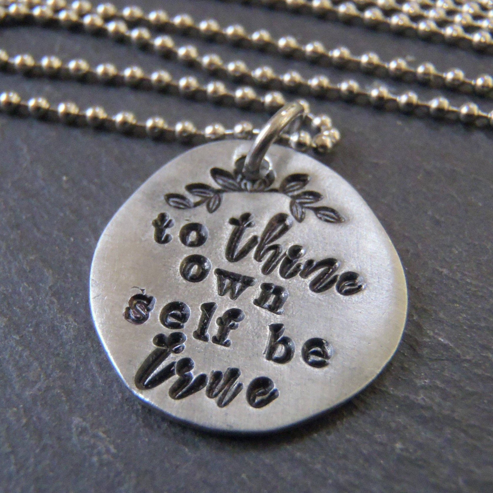to thine own self be true inspirational Shakespeare necklace gift for women - Drake Designs Jewelry