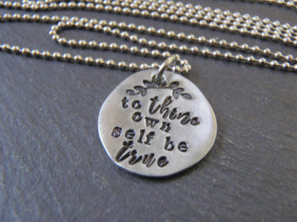 to thine own self be true inspirational Shakespeare necklace gift for women - Drake Designs Jewelry