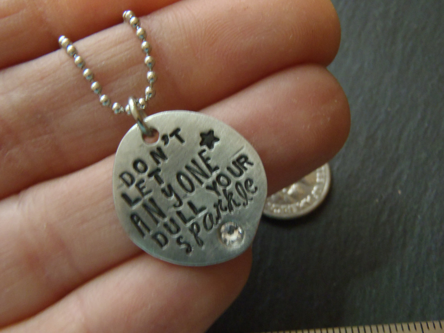Motivational necklace - Don't let anyone dull your sparkle inspirational jewelry - Drake Designs Jewelry